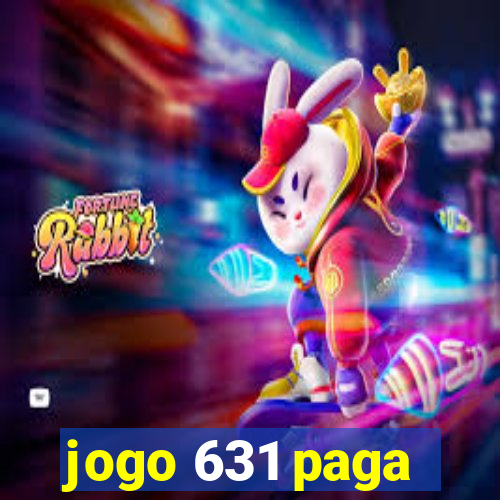 jogo 631 paga